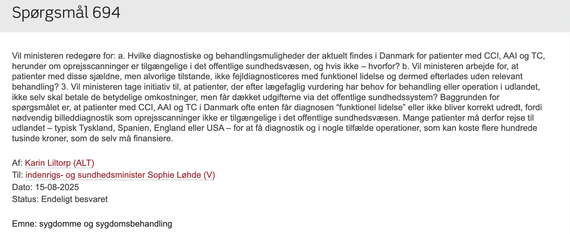 Folketingets spørgsmål 694 til sundhedsministeren